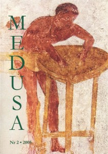 Medusa nr 2, 2005